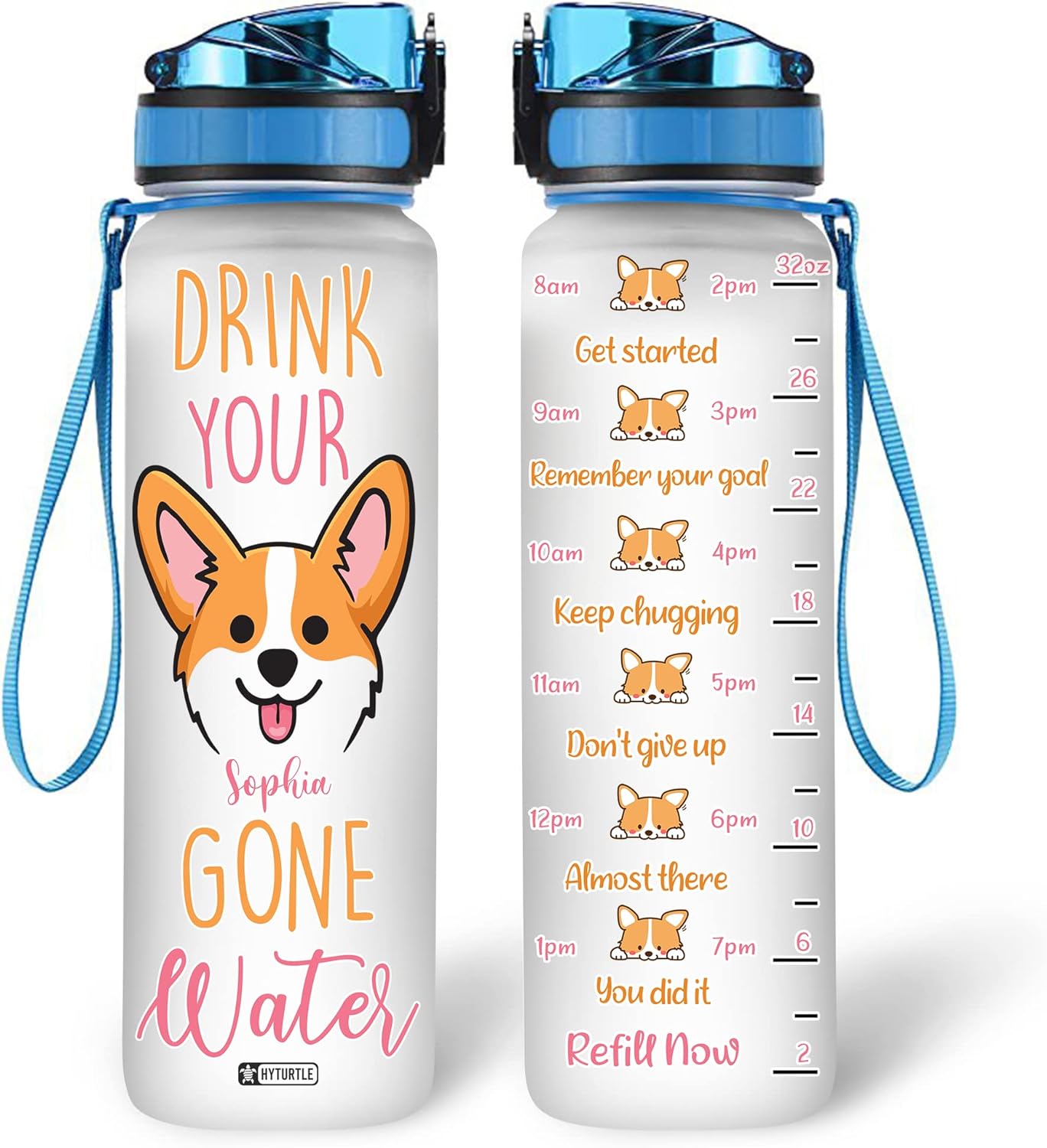 Drink Your Gone Water - Personalized Water Tracker Bottle 32oz