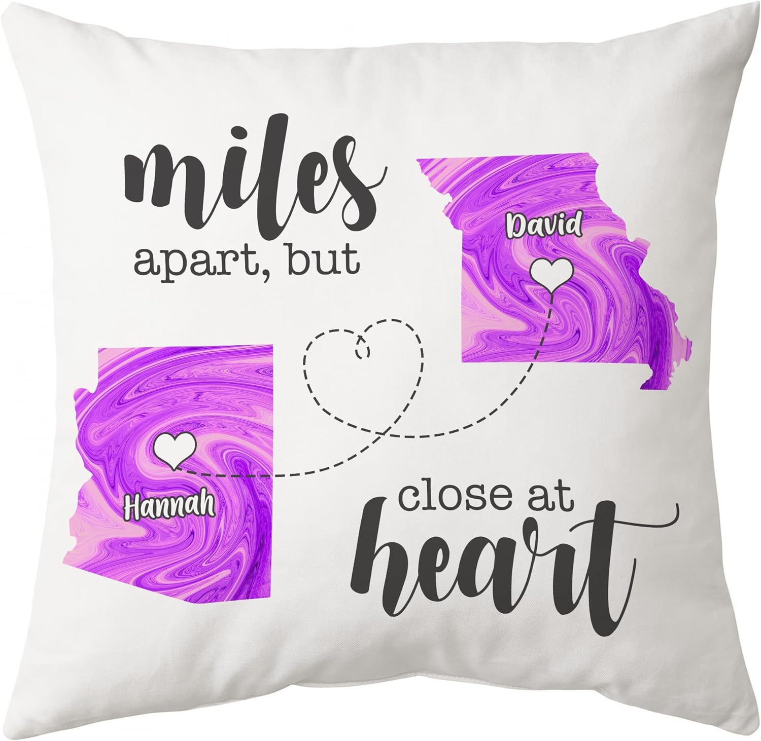 Miles Apart,But Close At Heart- Personalized Pillow (Insert Included)