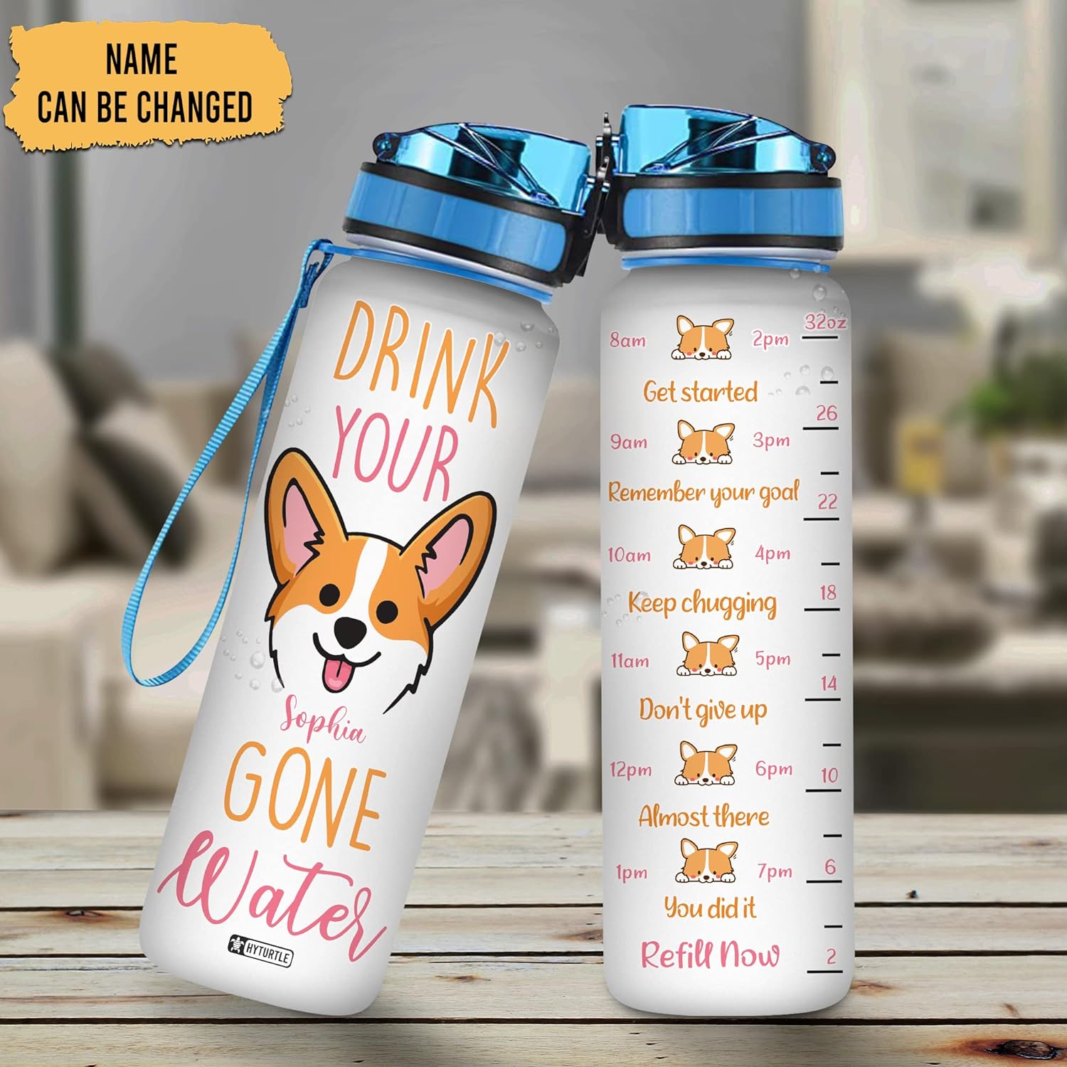 Drink Your Gone Water - Personalized Water Tracker Bottle 32oz