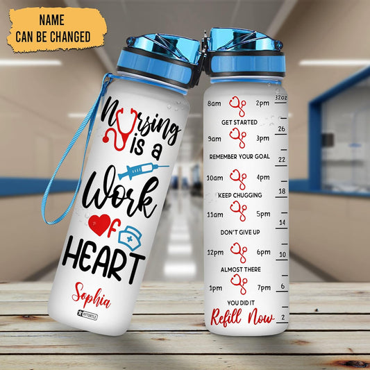 Nursing Is a Work of Heart 32oz Water Bottle Tracker – Personalized Hydration Bottle with Time Marker – Meaningful Gift for Nurses