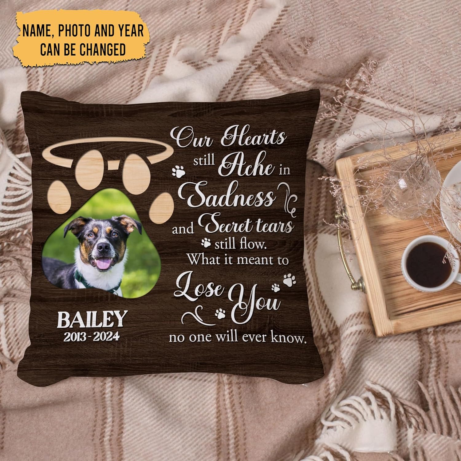 What It Meant To Lose You - Personalized Photo Pillow