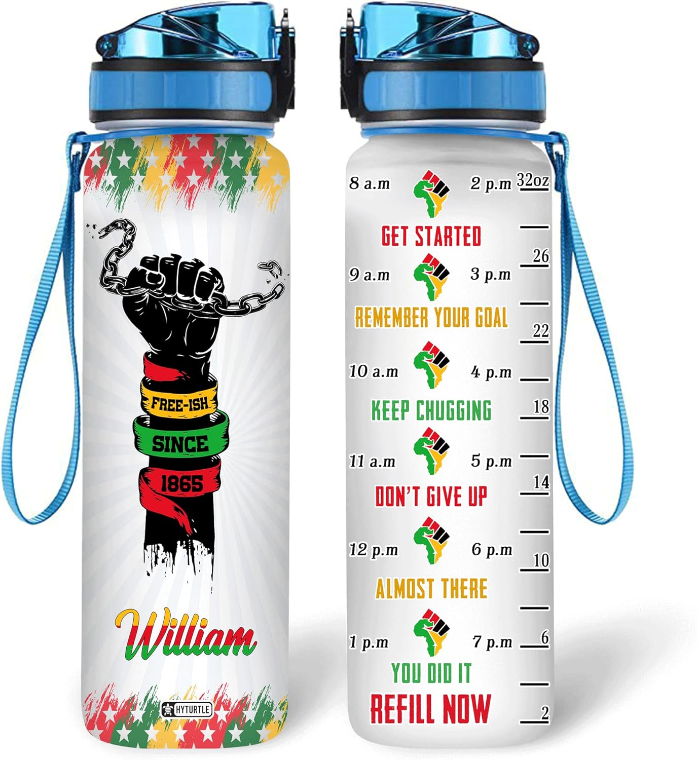 Juneteenth Free-ish Since 1865 - Personalized Water Tracker Bottle 32oz