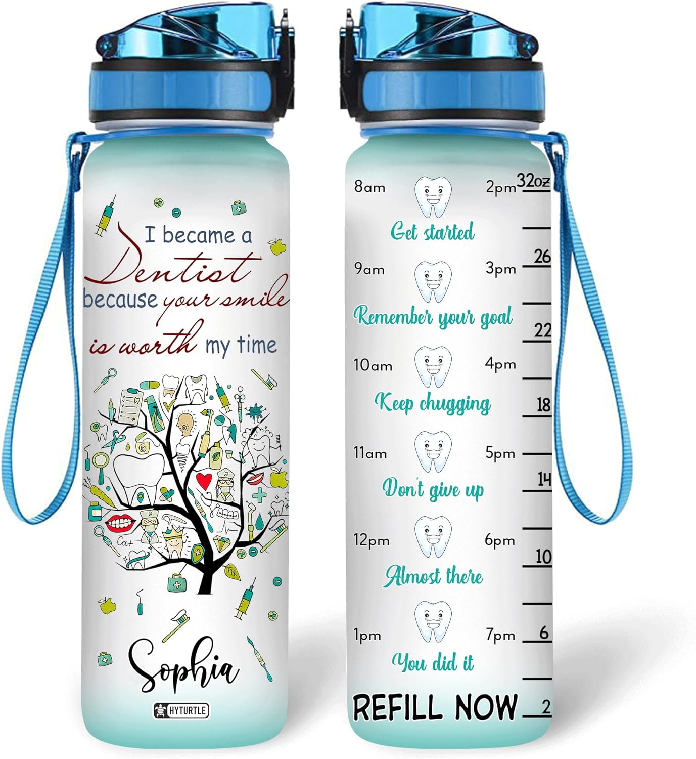 I Became A Dentist - Personalized Water Tracker Bottle 32oz