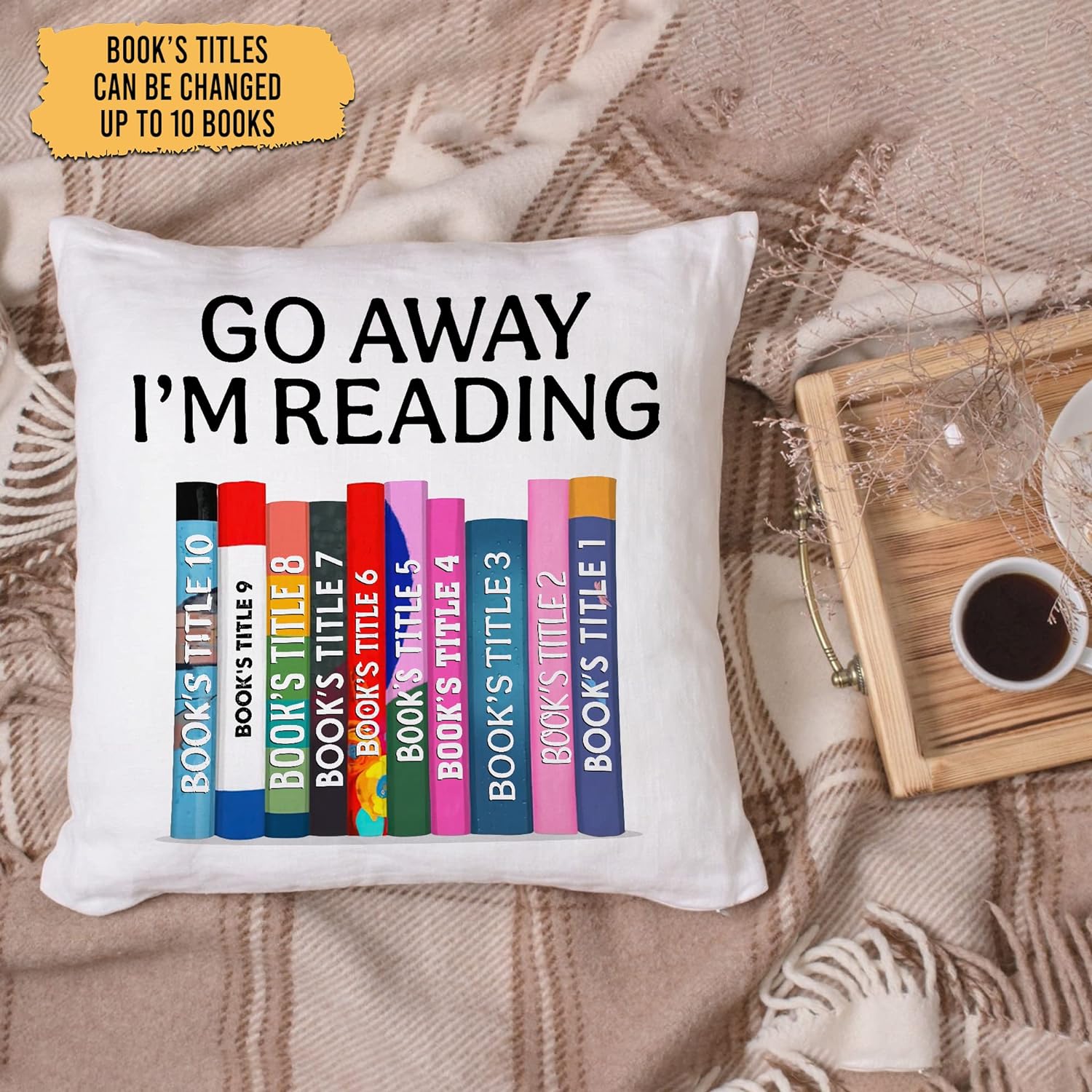 Go Away,I'm Reading - Personalized Pillow (Insert Included)