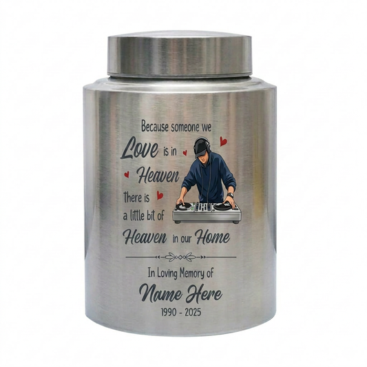 Personalized DJ Because Someone We Love Is In Heaven Stainless Steel Urn Sympathy Loss of Loved One Adult Ashes Bereavement 4 Color Large Memorial Keepsake Urn, Memorial Gift, In Loving Memory - Image 2
