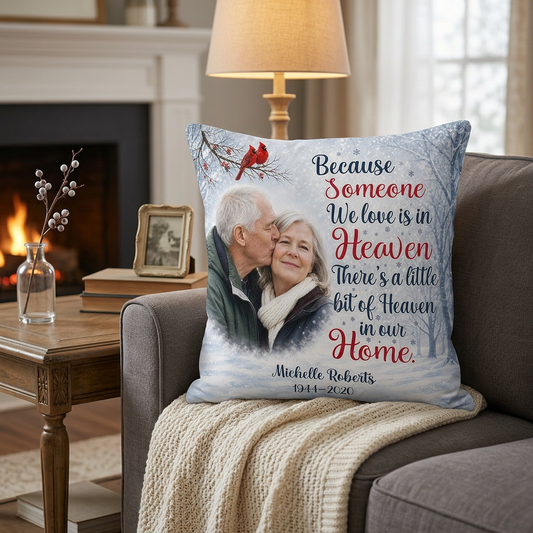 Personalized Memorial Photo Pillow - Because Someone We Love Is In Heaven - Cardinal Sympathy Gift - Image 2