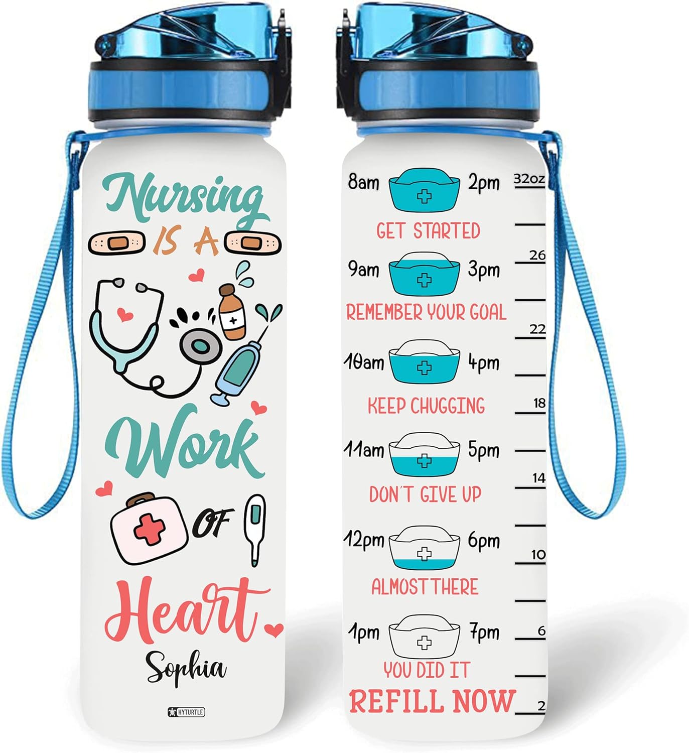 Nursing Is A Work Of Heart - Personalized Water Tracker Bottle 32oz