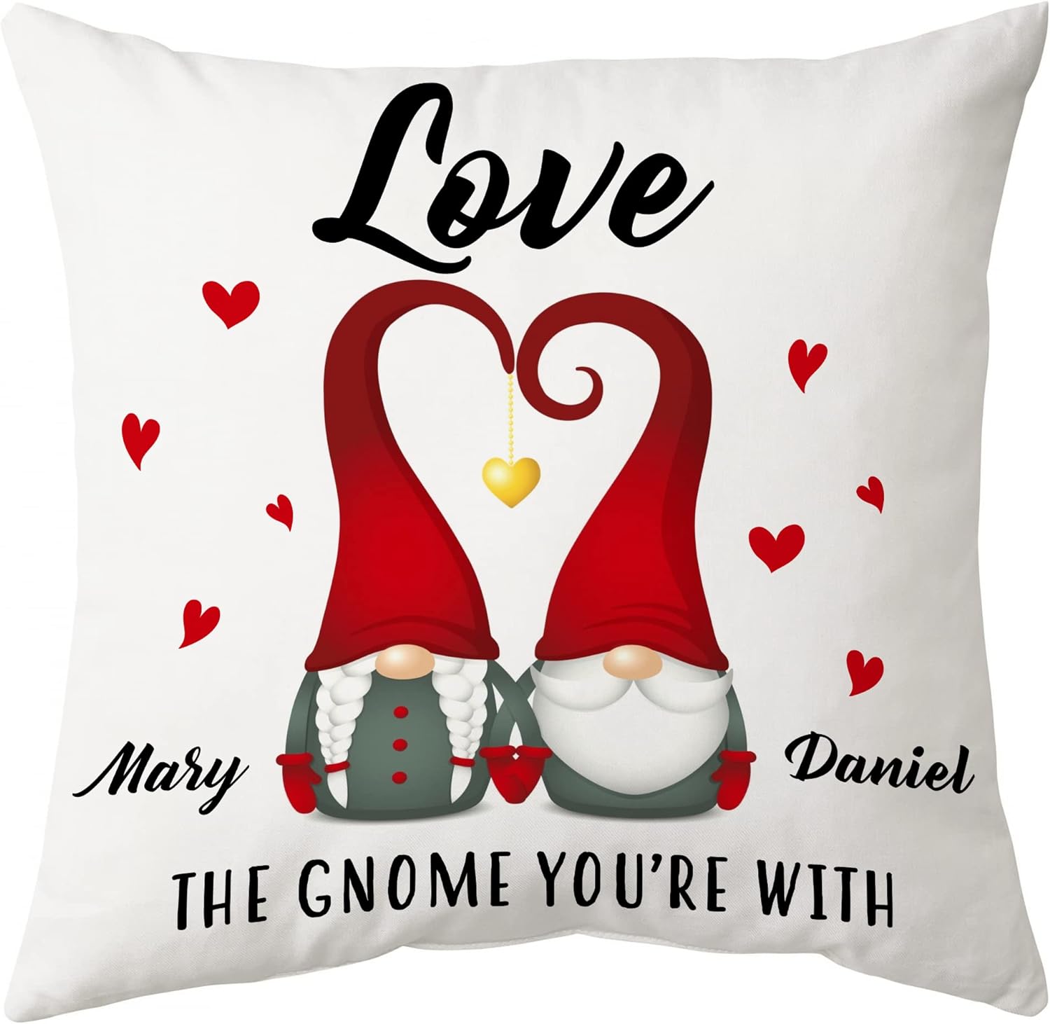 The Gnome You're With - Personalized Pillow (Insert Included)