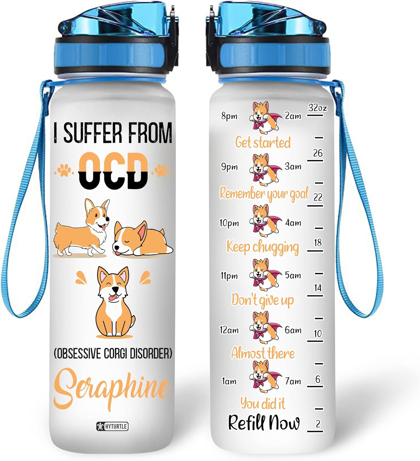 I Suffer From Obsessive Corgi - Personalized Water Tracker Bottle 32oz