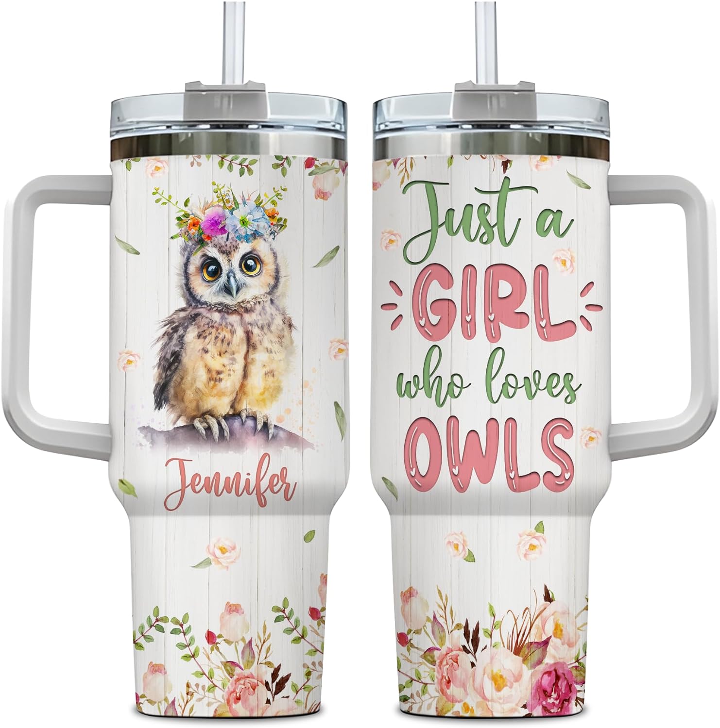 Just a Girl Who Loves Owl  - Personalized Tumbler 40oz with Straw