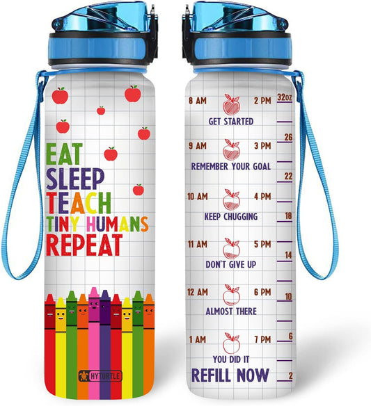 Eat Sleep Teach Tiny Humans Repeat Water Bottle Tracker 32oz – Personalized Teacher Hydration Bottle with Time Marker – Back to School Gift