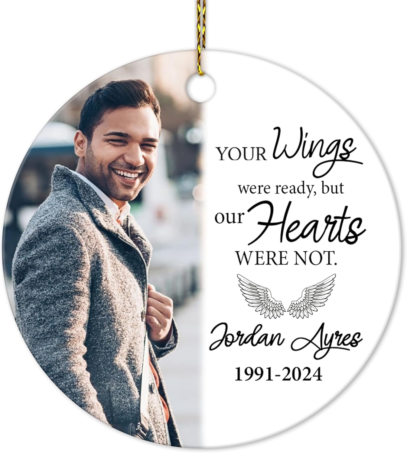 “Your Wings Were Ready” Memorial Ceramic Ornament – Personalized Custom Photo Circle Keepsake, Sympathy Christmas Gift for Family Loss