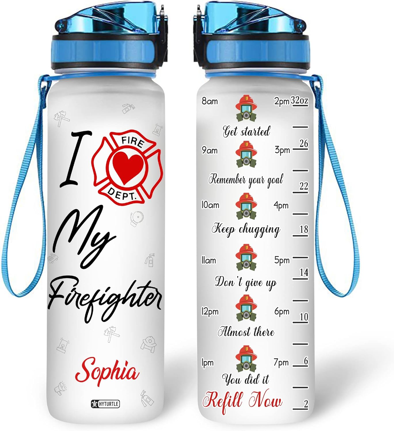 I Love My Firefighter - Personalized Water Tracker Bottle 32oz