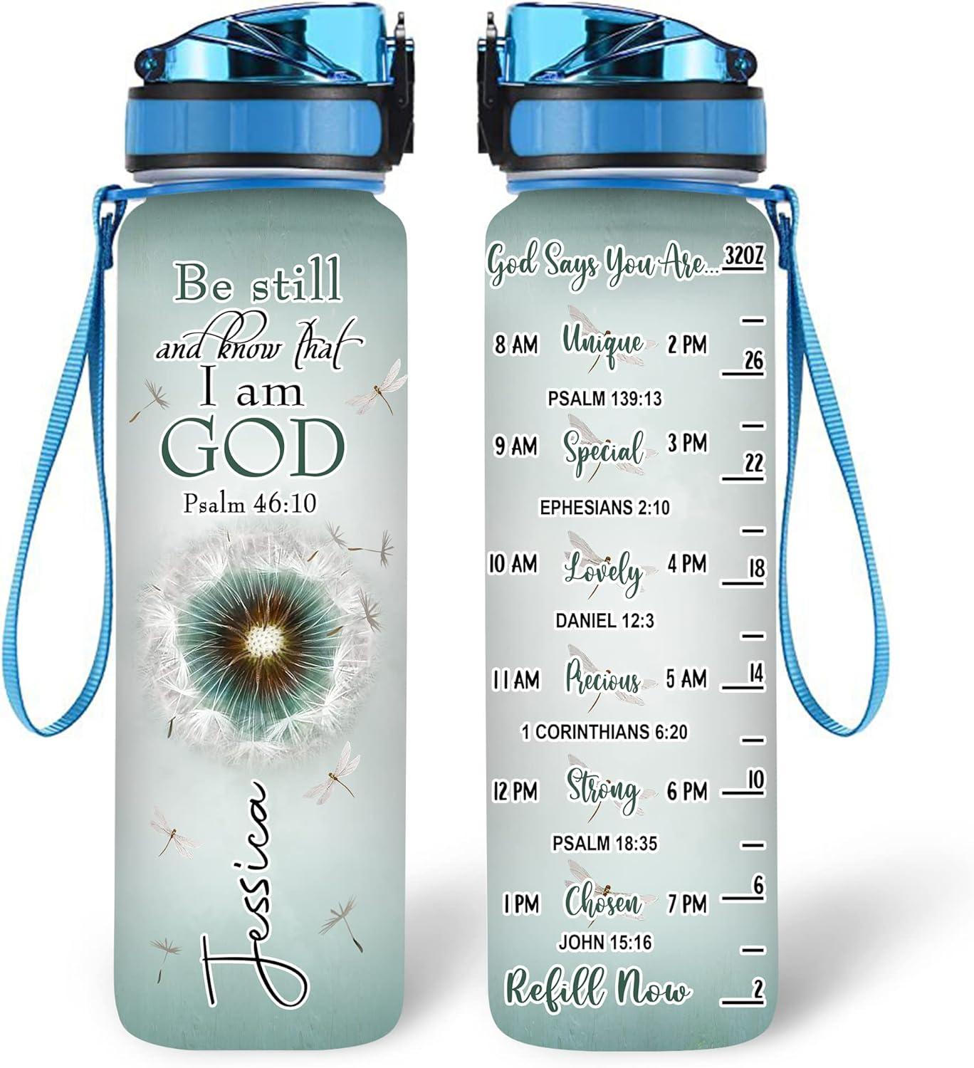 Be Still And Know That I Am God - Personalized Water Tracker Bottle 32oz