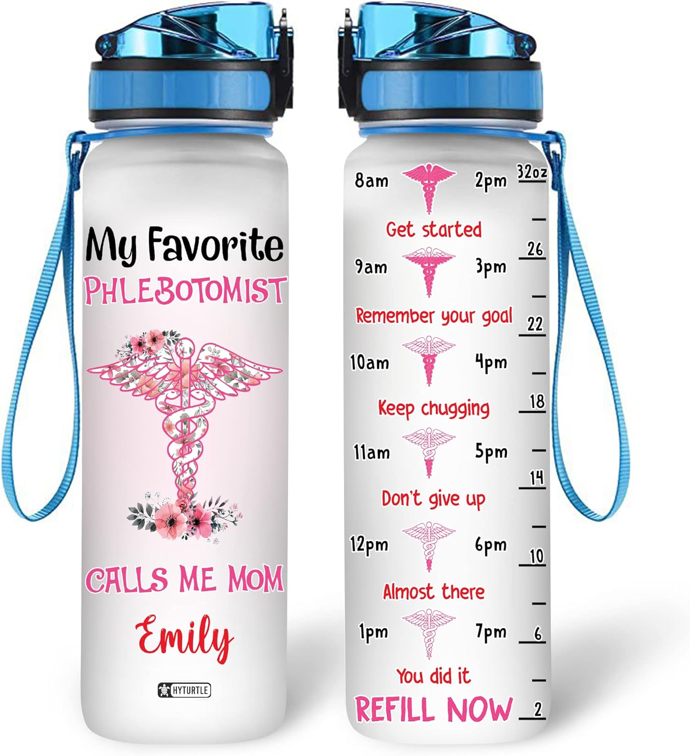 My Favorite Phlebotomist Calls Me Mom - Personalized Water Tracker Bottle 32oz