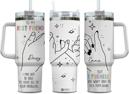 Best Friend Promise Tumbler 40oz with Handle & Straw – Personalized Stainless Steel Insulated Cup with Lid – Unique Friendship Gift