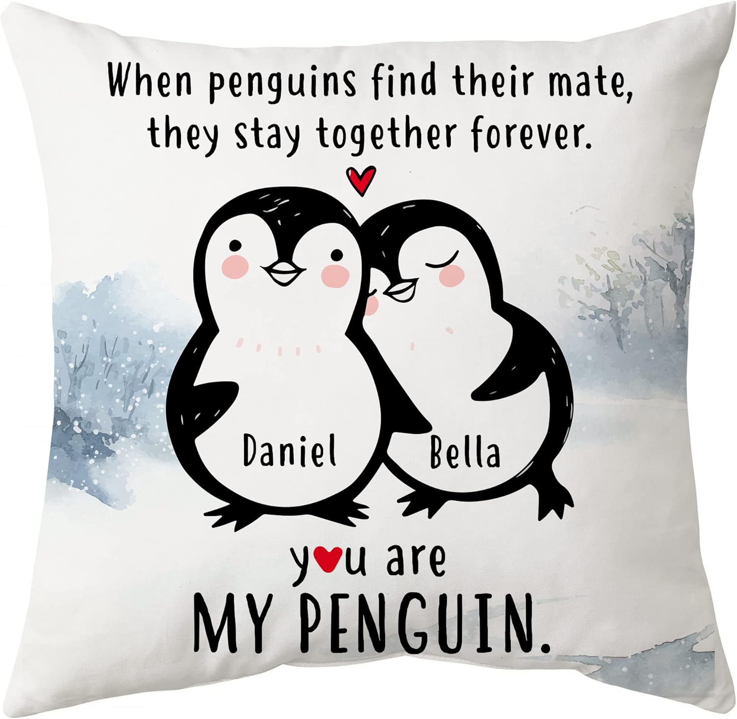 You Are My Penguin - Personalized Pillow (Insert Included)