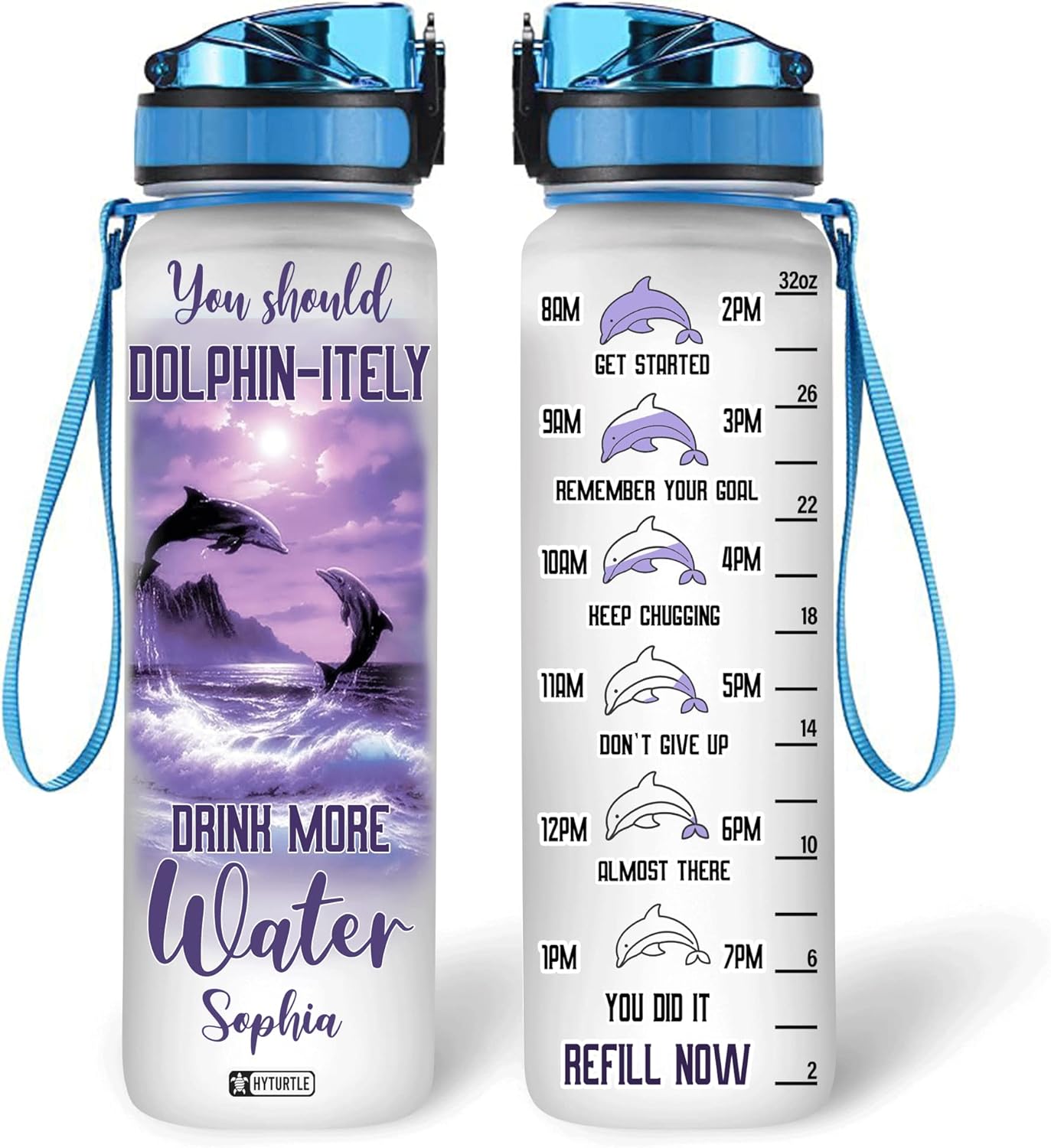 You Should Dolphin-Itely - Personalized Water Tracker Bottle 32oz