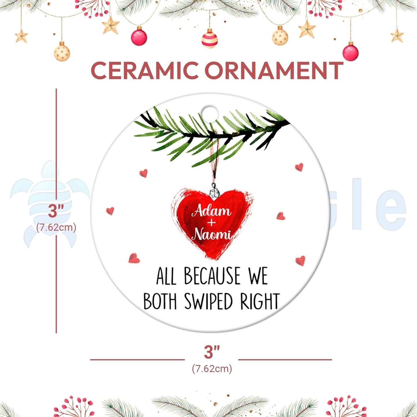 “Swiped Right” Heart Ceramic Ornament – Personalized Couple Christmas Gift for Boyfriend, Girlfriend, Husband or Wife