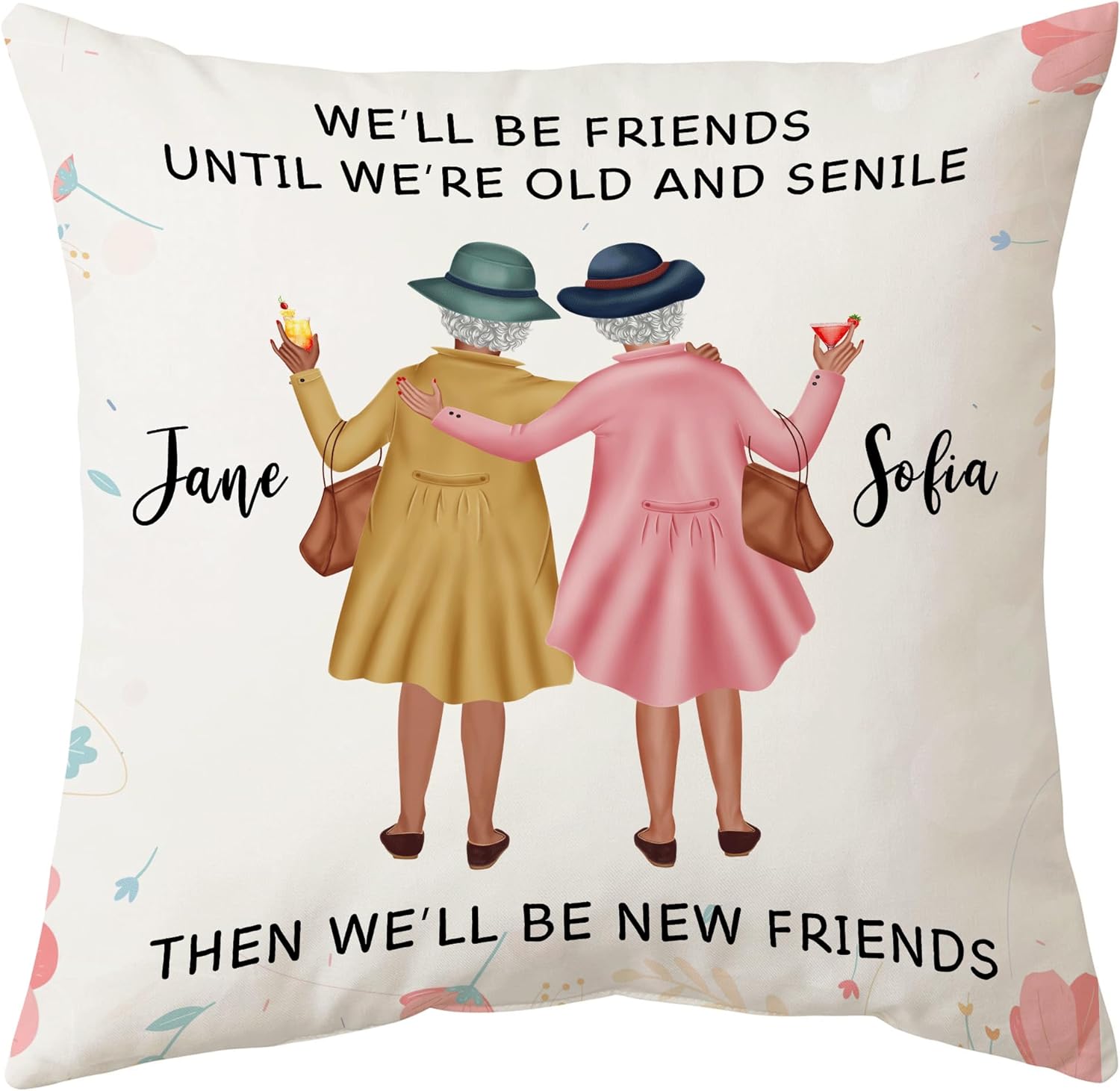 Then We'll Be New Friends - Personalized Pillow (Insert Included)