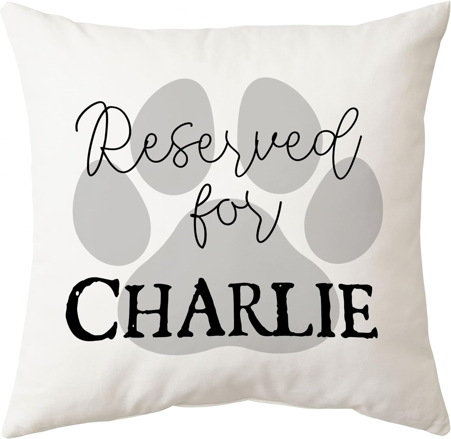 Reserved for The Dog - Personalized Pillow (Insert Included)