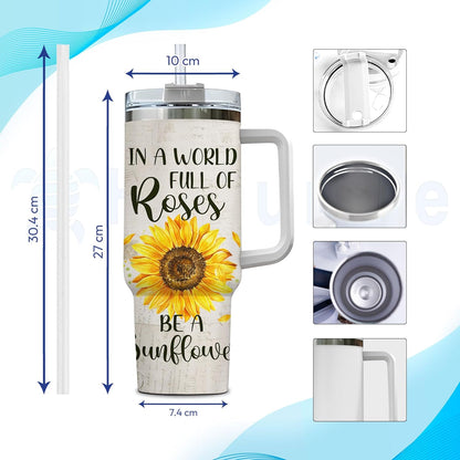 In A Word Full Of Roses - Personalized Tumbler 40oz with Straw