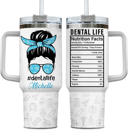Dentist Life Tumbler 40oz with Handle & Straw – Personalized Stainless Steel Insulated Travel Cup with Lid – Unique Gift for Dental Professionals