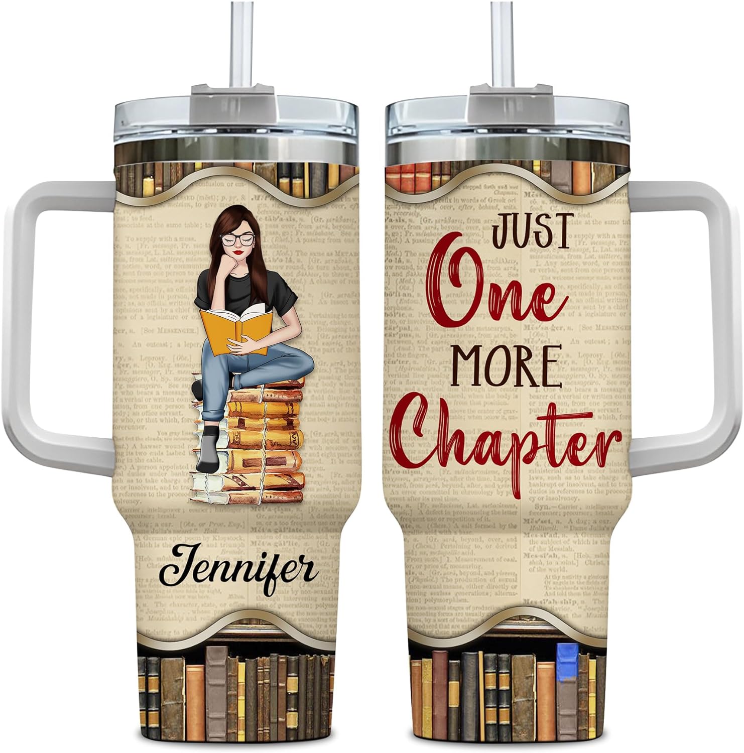 Just One More Chapter - Personalized Tumbler 40oz with Straw