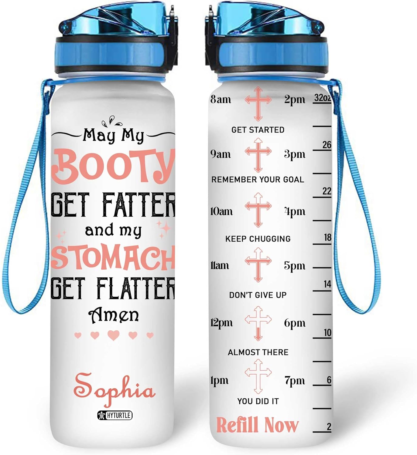 My Stomach Get Flatter - Personalized Water Tracker Bottle 32oz