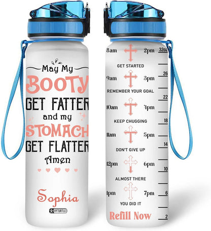 My Stomach Get Flatter - Personalized Water Tracker Bottle 32oz