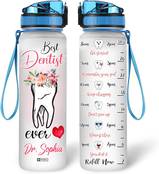 Best Dentist Ever - Personalized Water Tracker Bottle 32oz