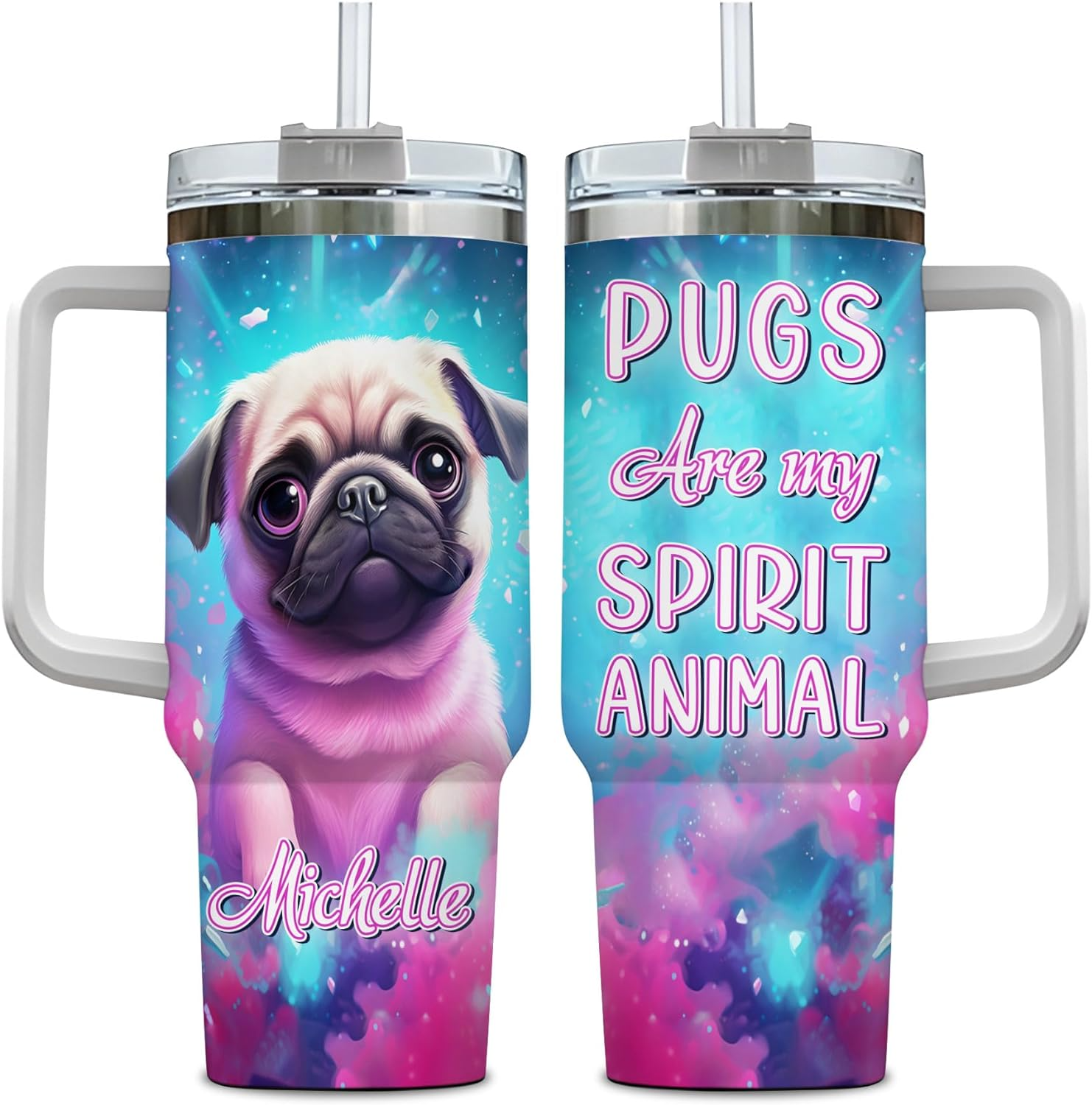 Pug Are My Spirit Animal - Personalized Tumbler 40oz with Straw