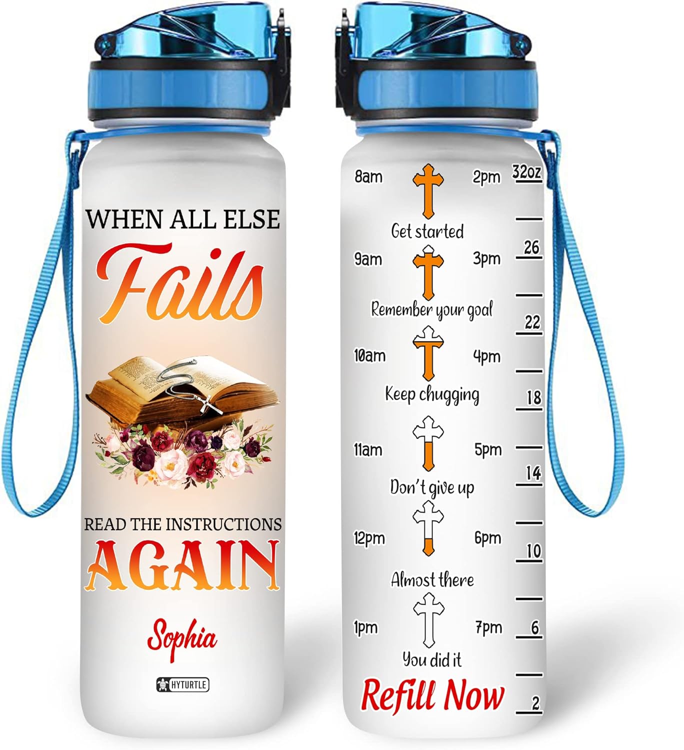 When All Else Fails - Personalized Water Tracker Bottle 32oz