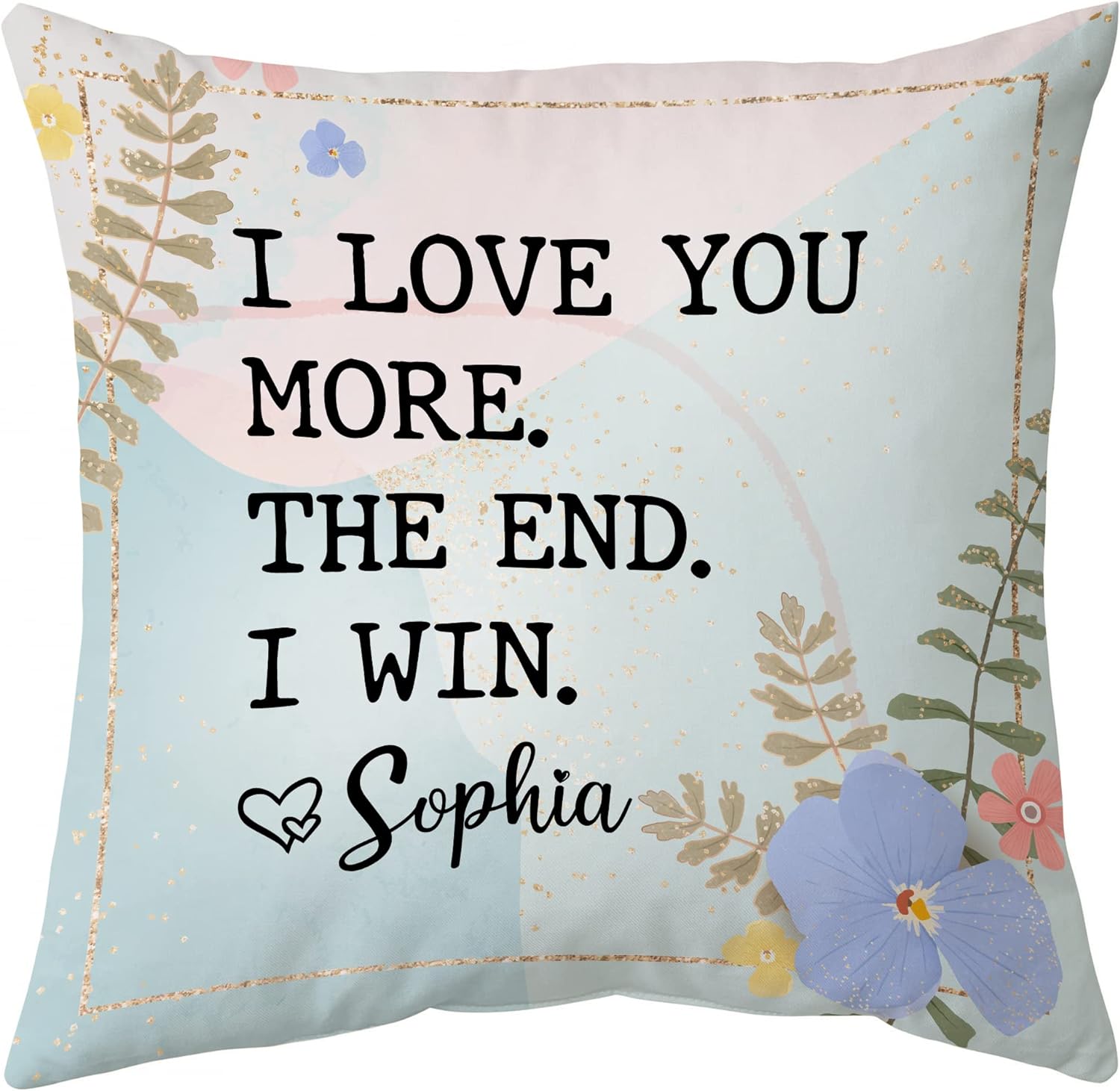 I Love You More - Personalized Pillow(Insert Included)