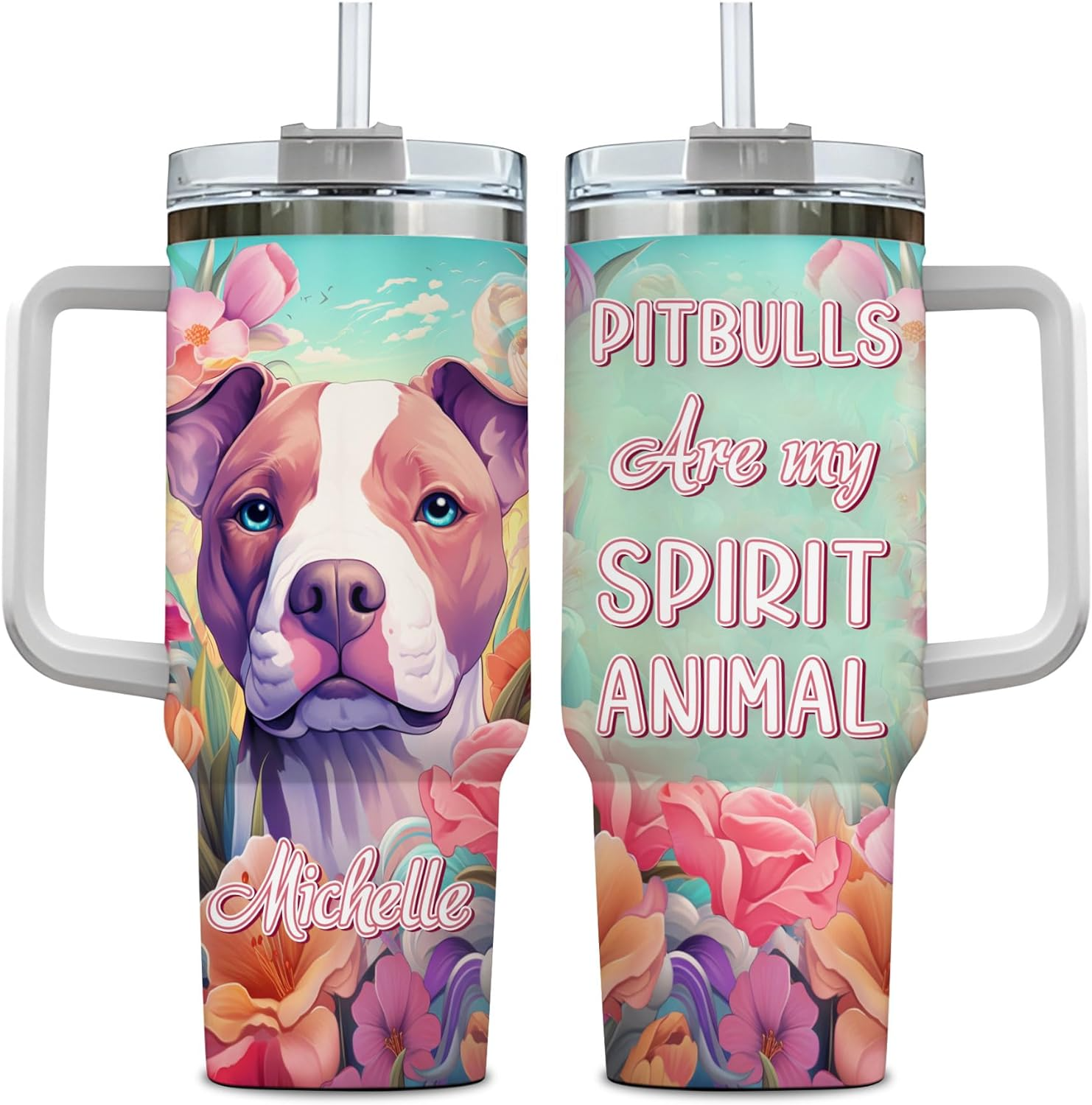 Pitbull Are My Spirit Animal - Personalized Tumbler 40oz with Straw