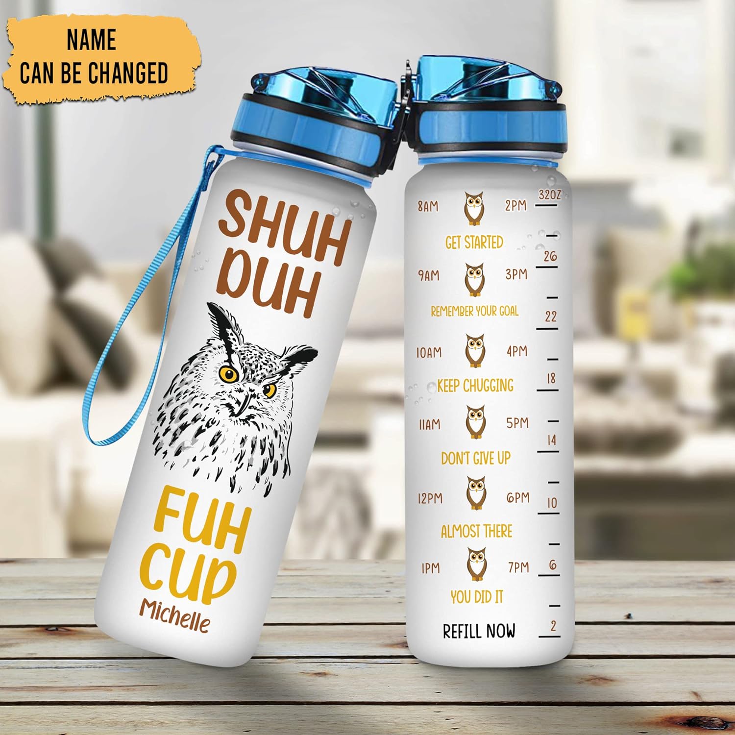 Shuh Duh Fuh Cup - Personalized Water Tracker Bottle 32oz