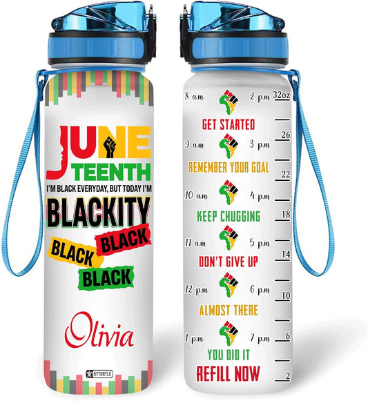 Juneteenth I'm Blackity African - Personalized Water Tracker Bottle 32oz