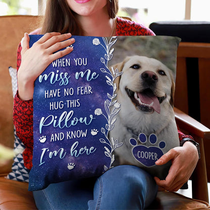 Personalized Pet Memorial Pillow with Insert – “When You Miss Me” Custom Cushion – Sympathy Gift for Pet Lovers