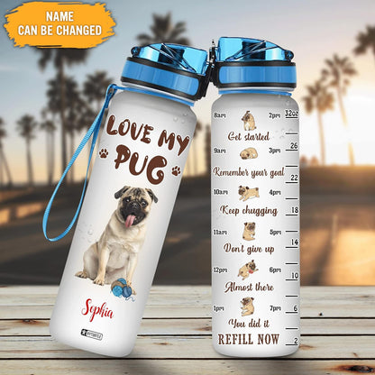 Love My Pug Water Bottle Tracker 32oz – Personalized Motivational Bottle with Time Marker – Cute Gift for Dog Lovers