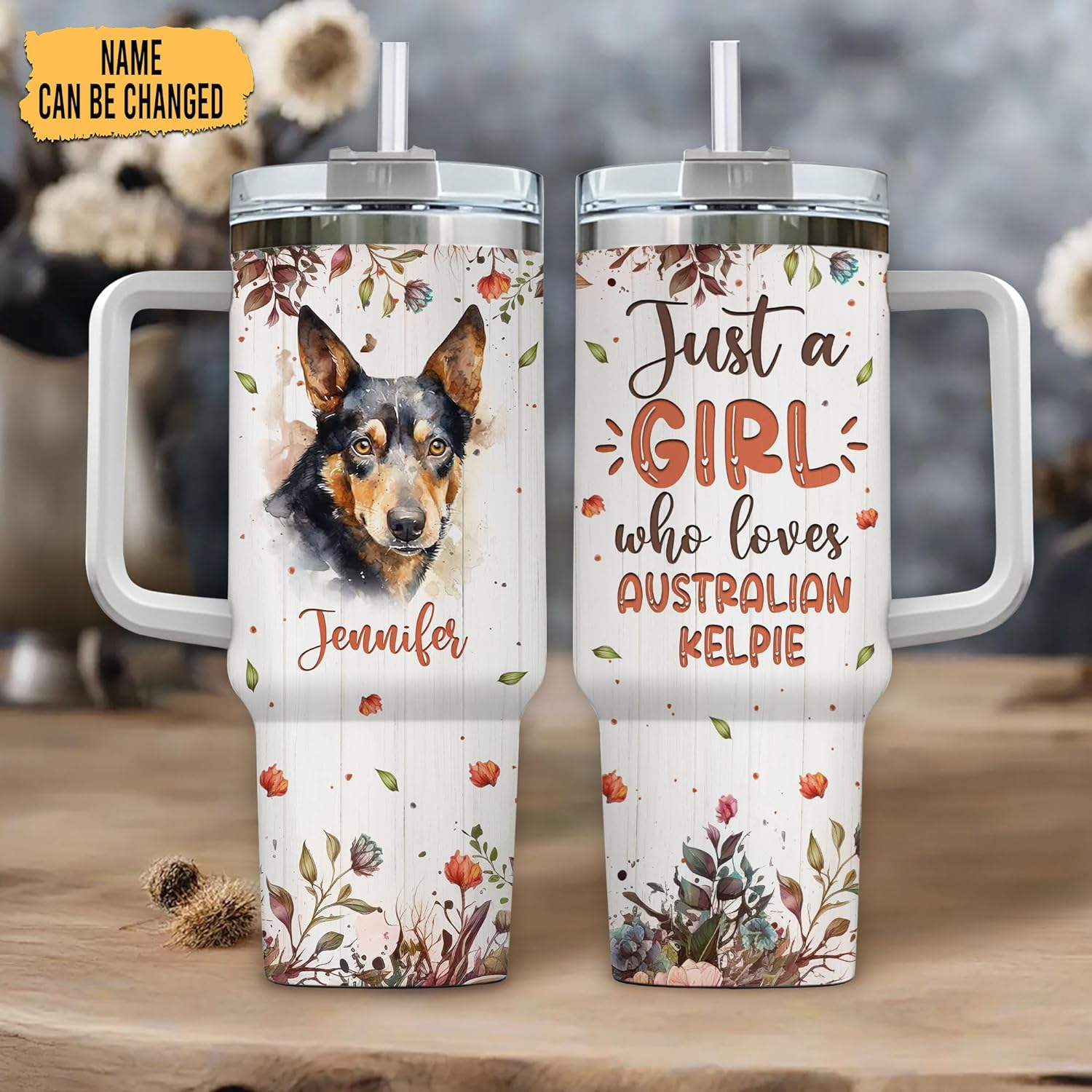 Just a Girl Who Loves Kelpie - Personalized Tumbler 40oz with Straw