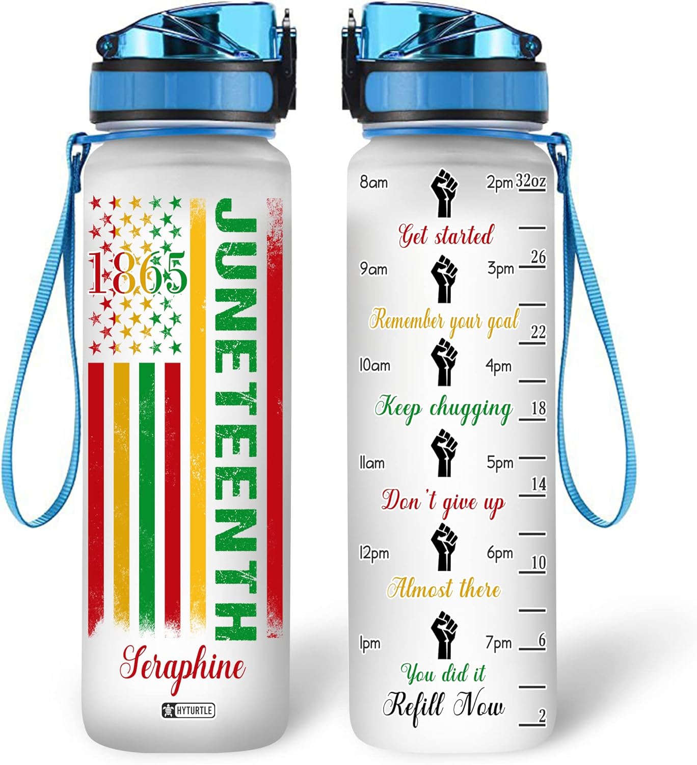 Juneteenth History Pride African - Personalized Water Tracker Bottle 32oz