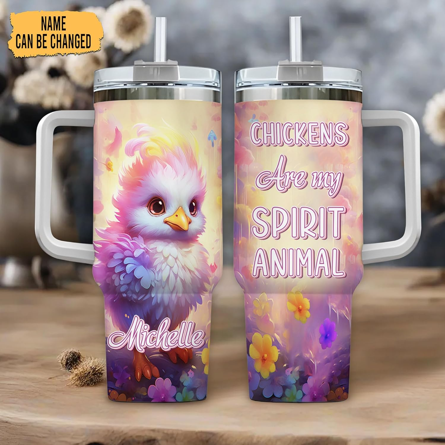 Chicken Are My Spirit Animal - Personalized Tumbler 40oz with Straw