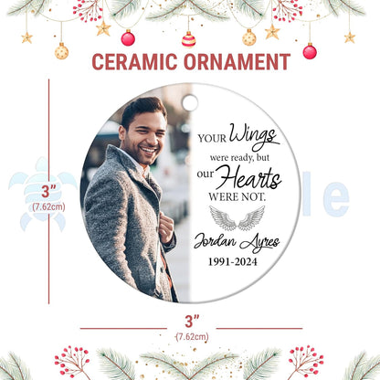 “Your Wings Were Ready” Memorial Ceramic Ornament – Personalized Custom Photo Circle Keepsake, Sympathy Christmas Gift for Family Loss