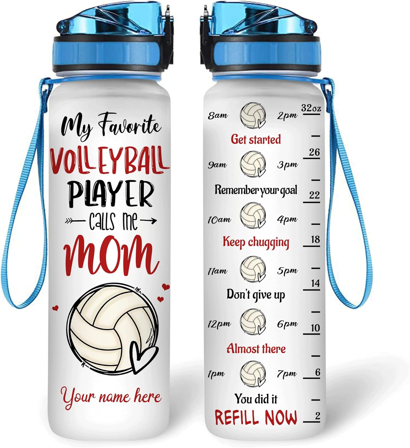 My Favorite Volleyball Player Call Me Mom - Personalized Water Tracker Bottle 32oz