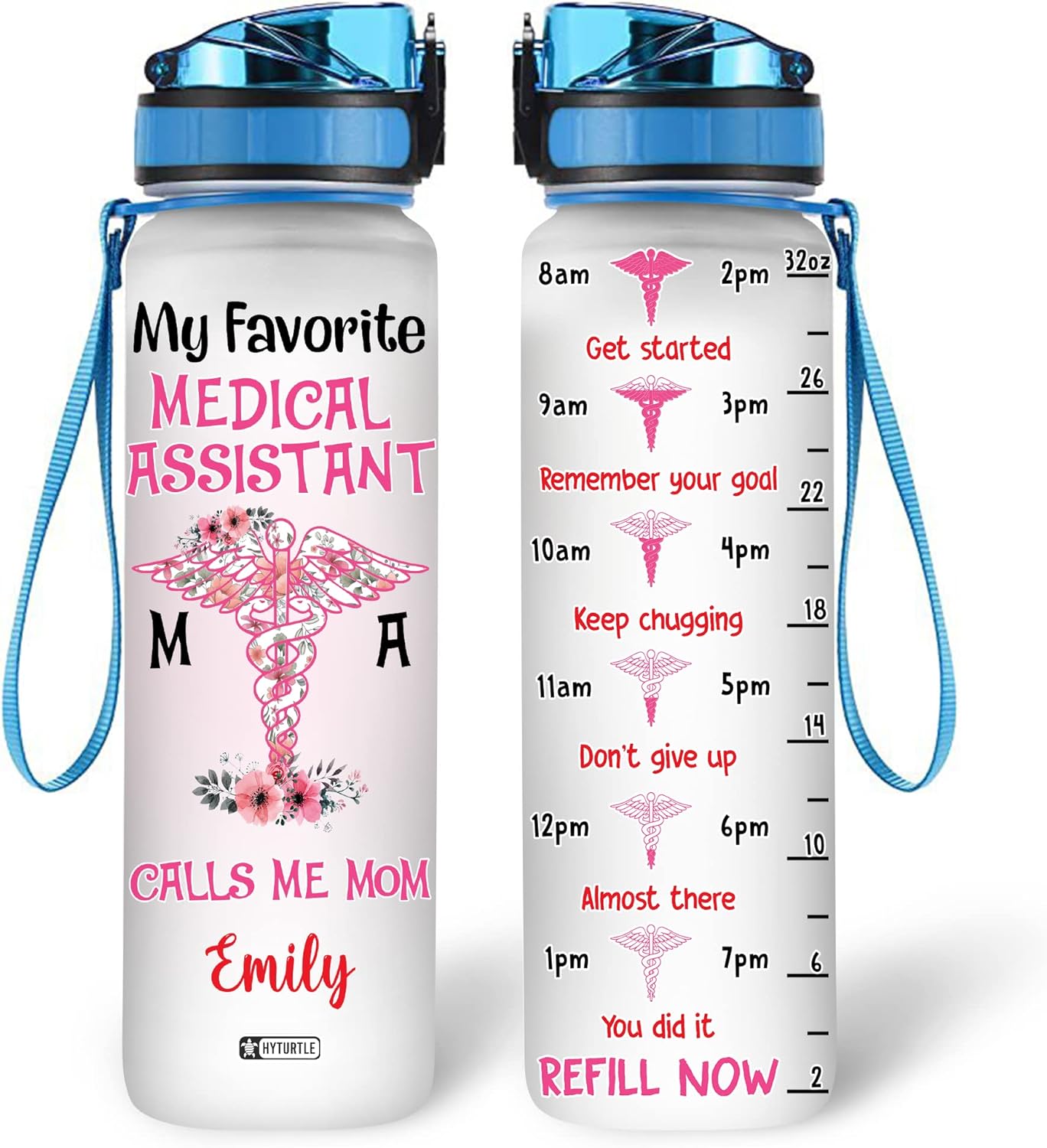 My Favorite Medical Assistant Calls Me Mom - Personalized Water Tracker Bottle 32oz