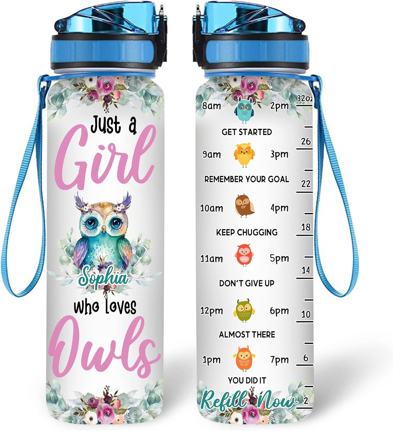 Just A Girl Who Loves Owls  - Personalized Water Tracker Bottle 32oz