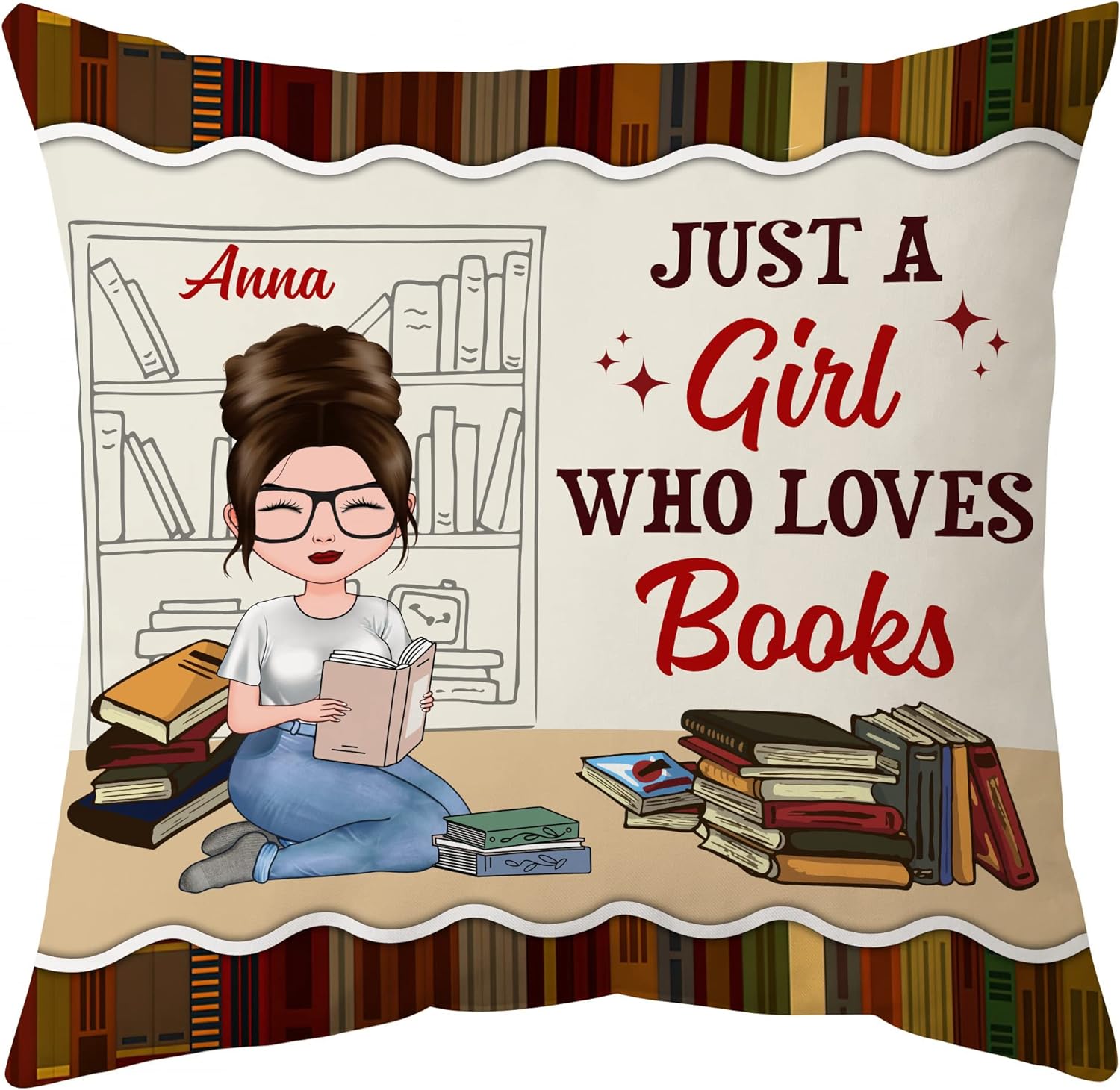 Just A Girl Who Loves Books - Personalized Pillow