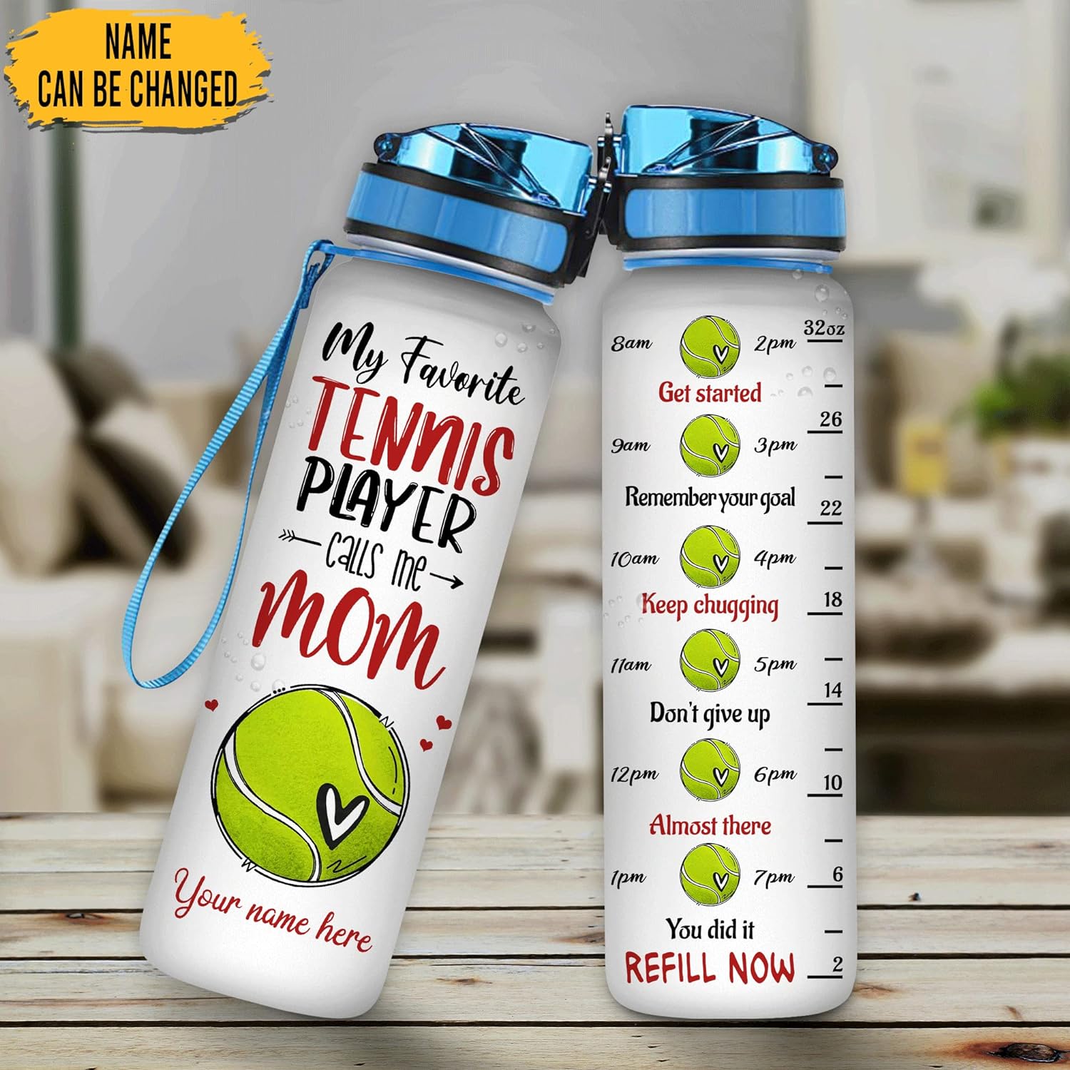 My Favorite Tennis Player Call Me Mom - Personalized Water Tracker Bottle 32oz