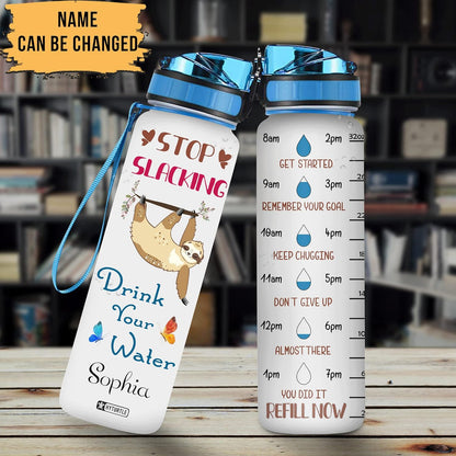 Stop Slacking,Drink Your Water - Personalized Water Tracker Bottle 32oz