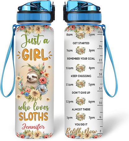 Sloth “Just A Girl Who Loves Sloths” Water Bottle Tracker 32oz – Personalized Motivational Hydration Bottle with Time Marker – Cute Gift for Sloth Lovers
